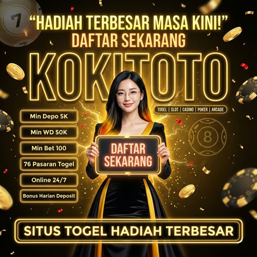 KOKITOTO TOGEL : Daftar Situs Togel Kasih Hadiah Terbesar Masa Kini