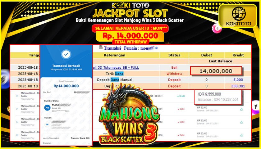 KOKITOTO JACKPOT SLOT Mahjong Wins 3 Black Scatter  Rp. 14.000.000 ,- LUNAS