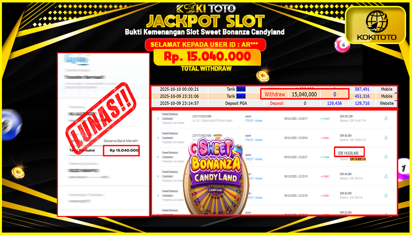 KOKITOTO JACKPOT SLOT  Sweet Bonanza Candyland Rp. 15.040.000 ,- LUNAS