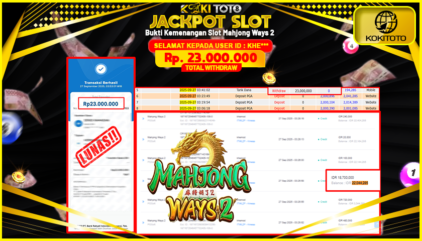 KOKITOTO JACKPOT SLOT Mahjong Ways 2  Rp. 23.000.000,- LUNAS
